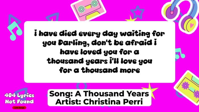 404 Lyrics Not Found - Love Songs