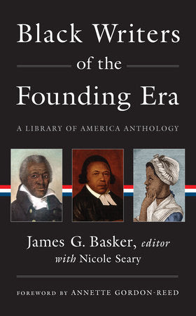 Featured in the image: a book cover with a predominantly black background and centered white text in an elegant serif typeface. The cover includes three portraits rendered in earthy, historical tones: an unidentified Black sailor from the late 18th century, Phillis Wheatley—the first published African American author—and Absalom Jones, a leading religious figure and abolitionist. Together, the images underscore the intellectual, spiritual, and vocational roles Black Americans held at the nation’s birth.