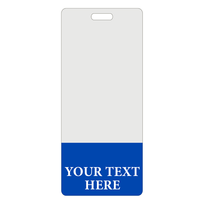 A Custom Printed Clear Badge Buddies Vertical (Standard Size) - Customize with Title and Color ID badge with a blue bottom section displaying "YOUR TEXT HERE" in white capital letters, perfect for custom printed clear badge buddies that offer instant role recognition.