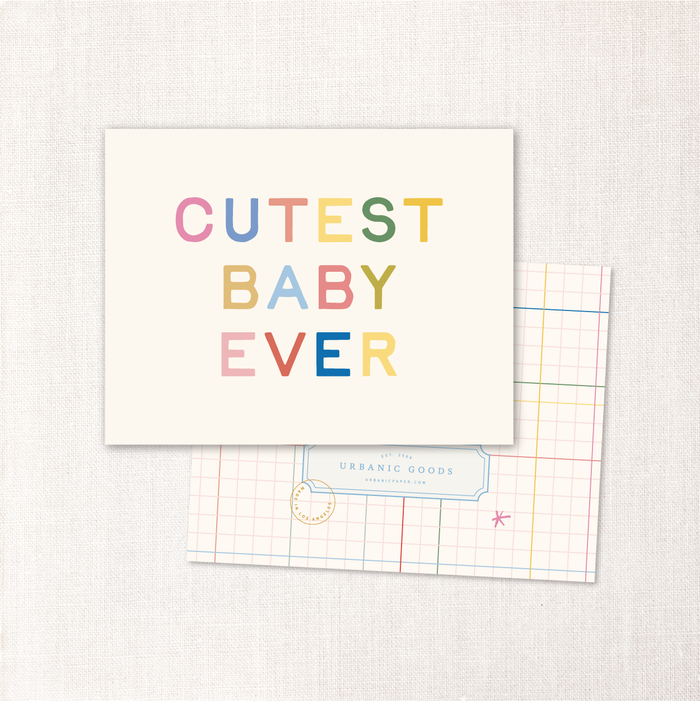cutest baby ever card