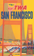 Fly TWA: San Francisco