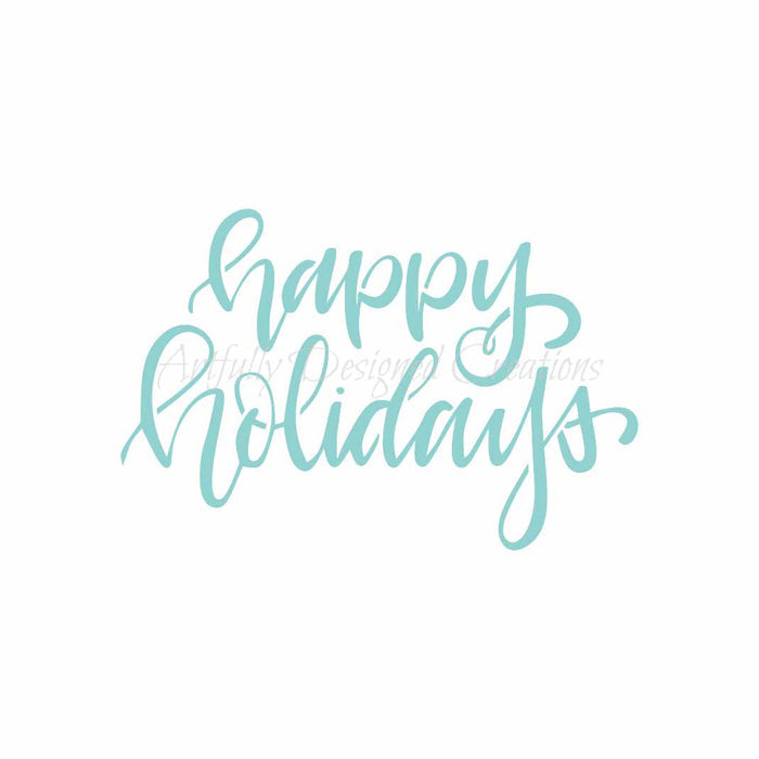 LC Sweets Happy Holidays Stencil