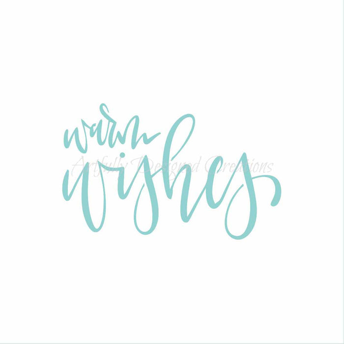 LC Sweets Warm Wishes Stencil