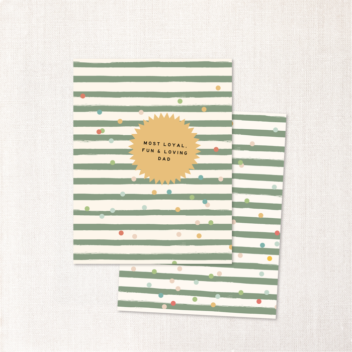 Most Loyal, Fun & Loving Dad Card
