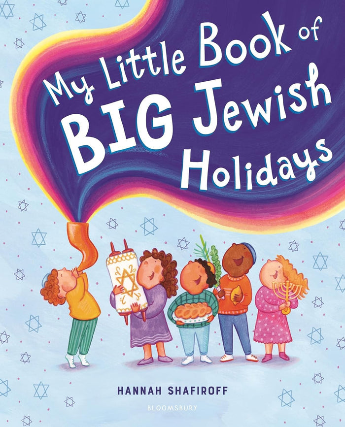 Book title: My Little Book of Big Jewish Holidays. A warm, cheerful cover showing diverse children celebrating Jewish holidays, surrounded by symbols like a menorah, shofar, apples and honey, and a Torah scroll. The art is modern and vibrant, with the title  displayed clearly and prominently.