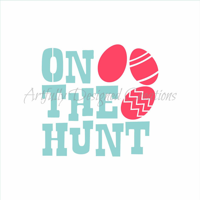 On the Hunt Easter Stencil