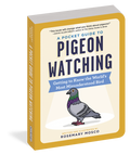 The cover has a yellow border framing a light yellow and white background. Centered in the upper half is the title in bold black and blue block letters. A cone‑shaped spotlight shines downward from the title onto a graphic of a gray pigeon with a green‑and‑purple collar, orange eyes, and red feet.
