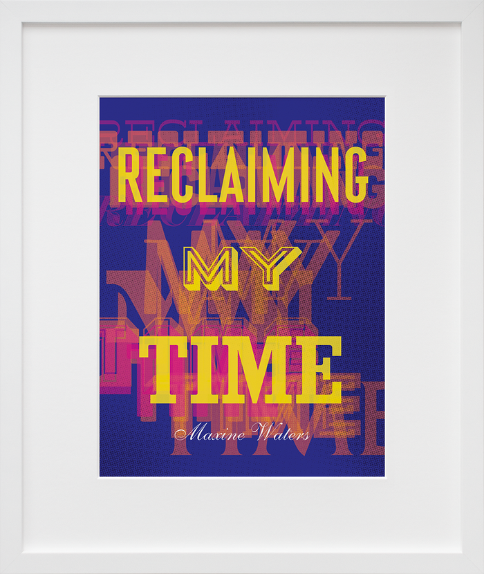 Reclaiming My Time