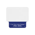 Valid one-piece self-expiring badge with blue peel-and-fold activation tab reading Fold Tab Under Badge, Peel Here, part T2050
