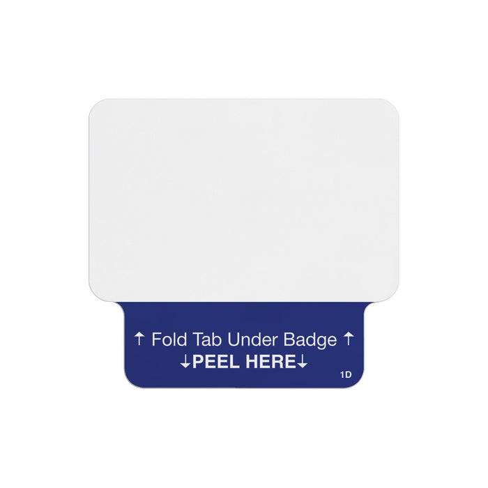 Valid one-piece self-expiring badge with blue peel-and-fold activation tab reading Fold Tab Under Badge, Peel Here, same design as large part T2050L
