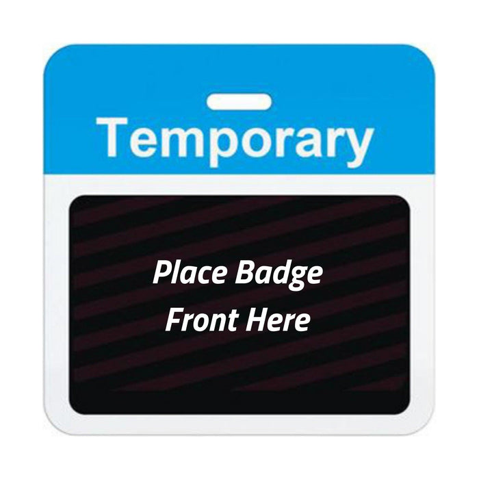 Self-expiring temporary badge back with blue Temporary header bar, slot punch, and black backing printed Place Badge Front Here, part T5938A