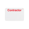 Handwritten 1-day expiring badge front preprinted Contractor in red with a 1D mark in the corner, part T6105