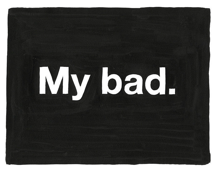 Untitled (My bad)