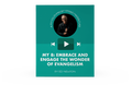 [Video Training] My 8: Embrace and Engage the Wonder of Evangelism