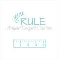 You Rule Stencil
